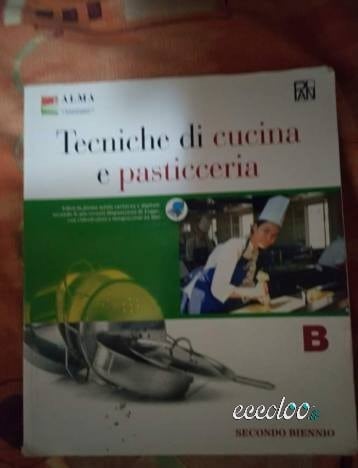 Libro Alberghiero Tecniche di cucina e pasticceria. €. 10